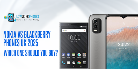 Nokia vs Blackberry Phones UK 2025 – Which One Should You Buy?