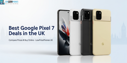Best Google Pixel 7 Deals in the UK – Compare Prices & Buy Online