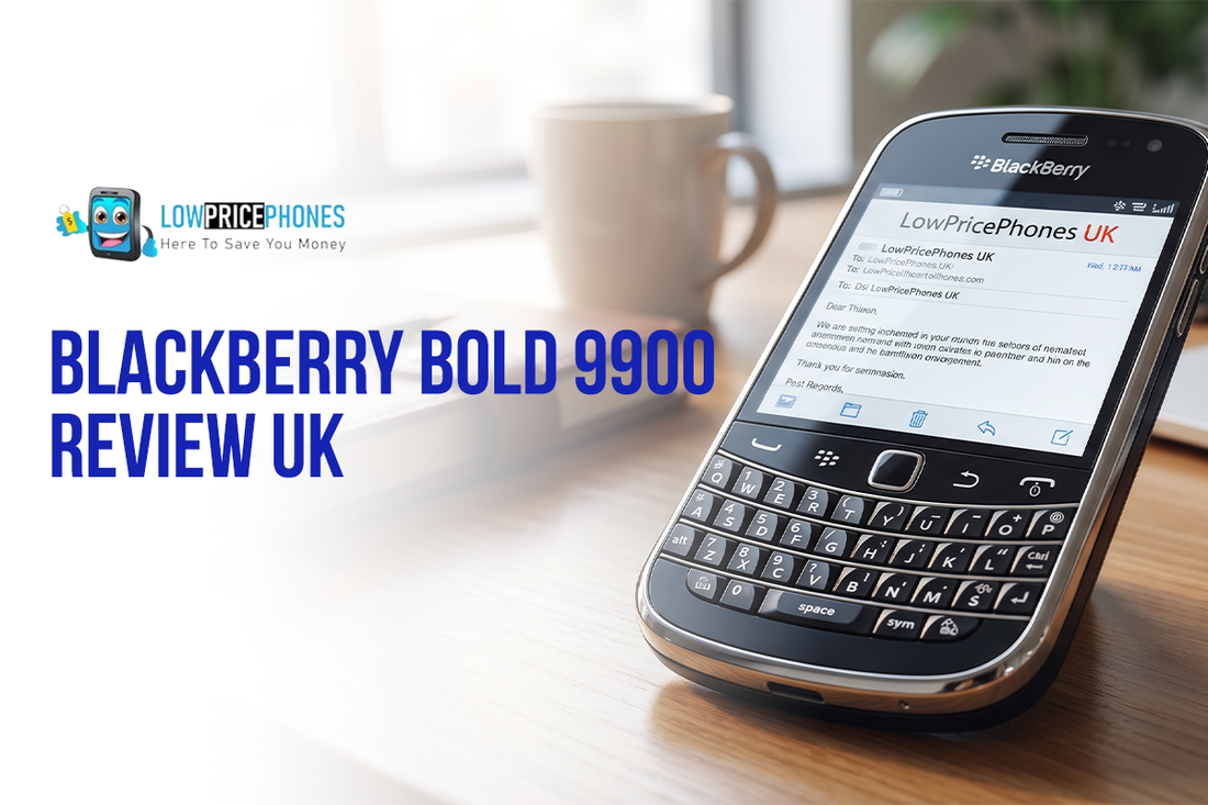 BlackBerry Bold 9900 Review UK|Lowpricephones UK