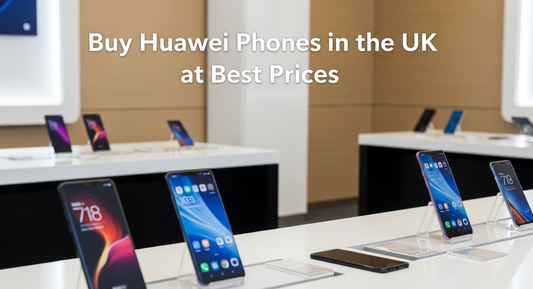 Huawei Phones UK – Compare Prices & Get Deals | LowPricePhones - LowPricePhones