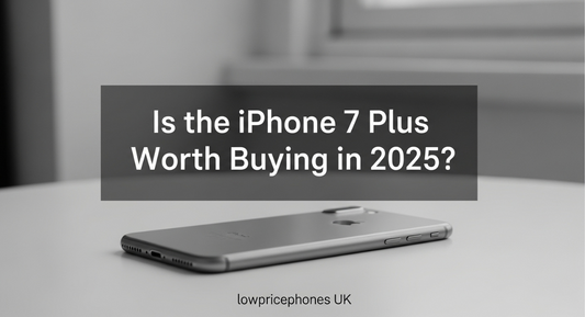 Is iPhone 7 Plus Worth Buying in 2025? - LowPricePhones